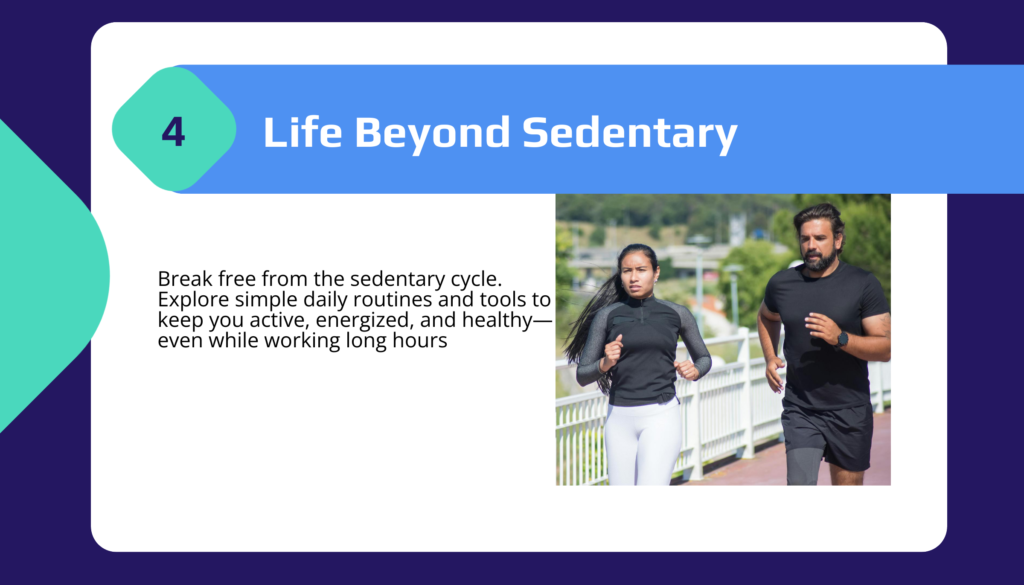 life beyond sedentary